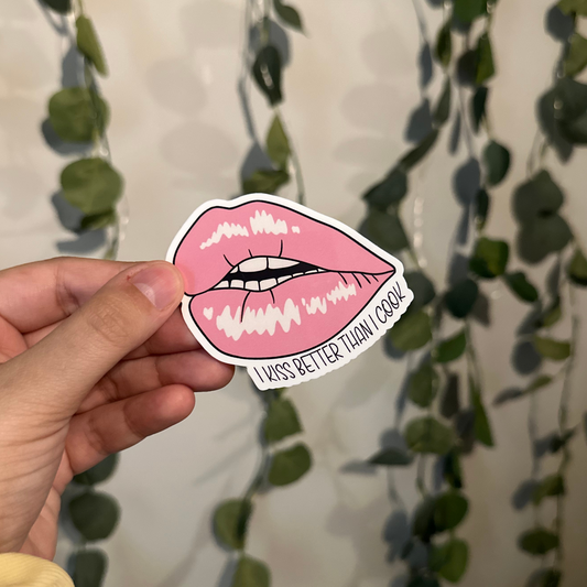 I Kiss Better Than I Cook Lip Sticker